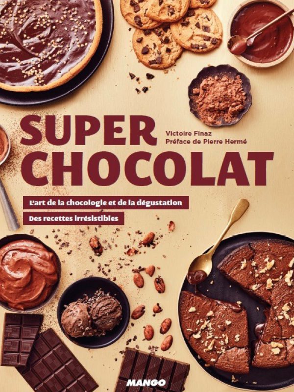 Livre_SUPER CHOCOLAT_Editions Mango